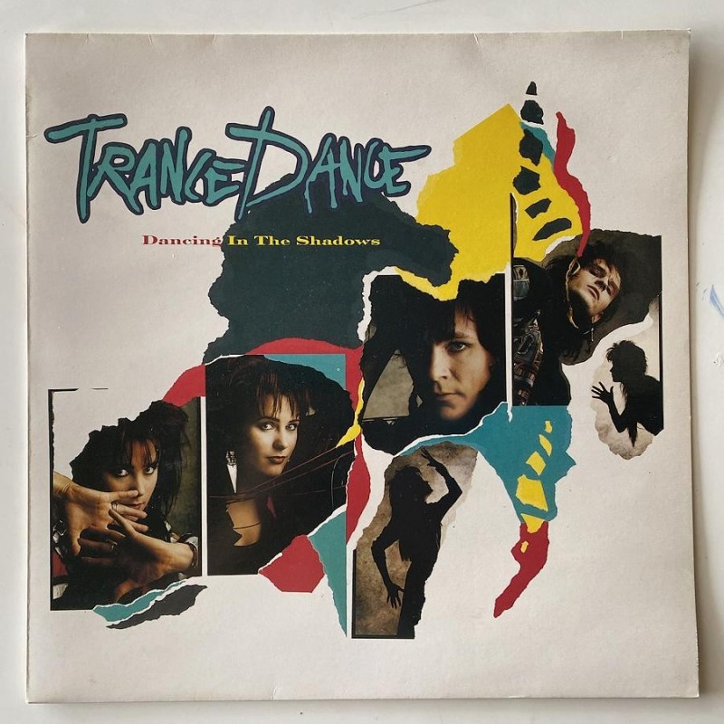 Trance Dance - Dancing in the Shadows CBS 4606241