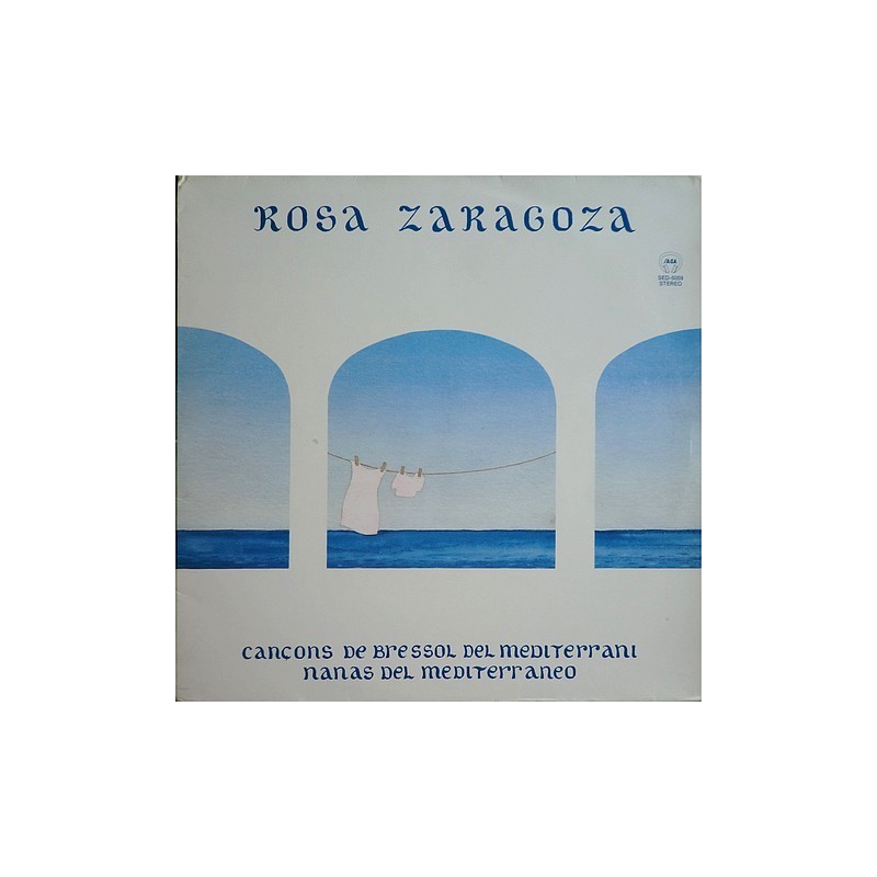 Rosa Zaragoza - Cançons de bressol del Mediterrani SED-5059