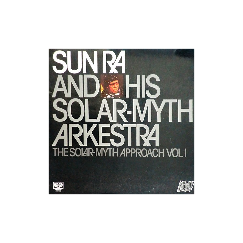 Sun Ra - The Solar-Myth approach Vol 1 L6 AF50