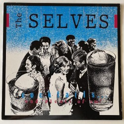 The Selves - Cocktails..and plenty of 'em 06171-08