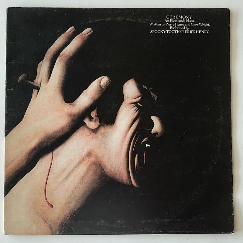 Spooky Tooth / Pierre  Henry - Ceremony ILPS 9107