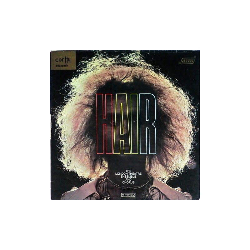 London Theatre Ensemble and Chorus - Hair DGS 3001