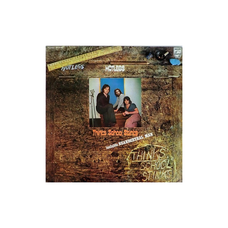 Hotlegs - Thinks school stinks 63 08 057