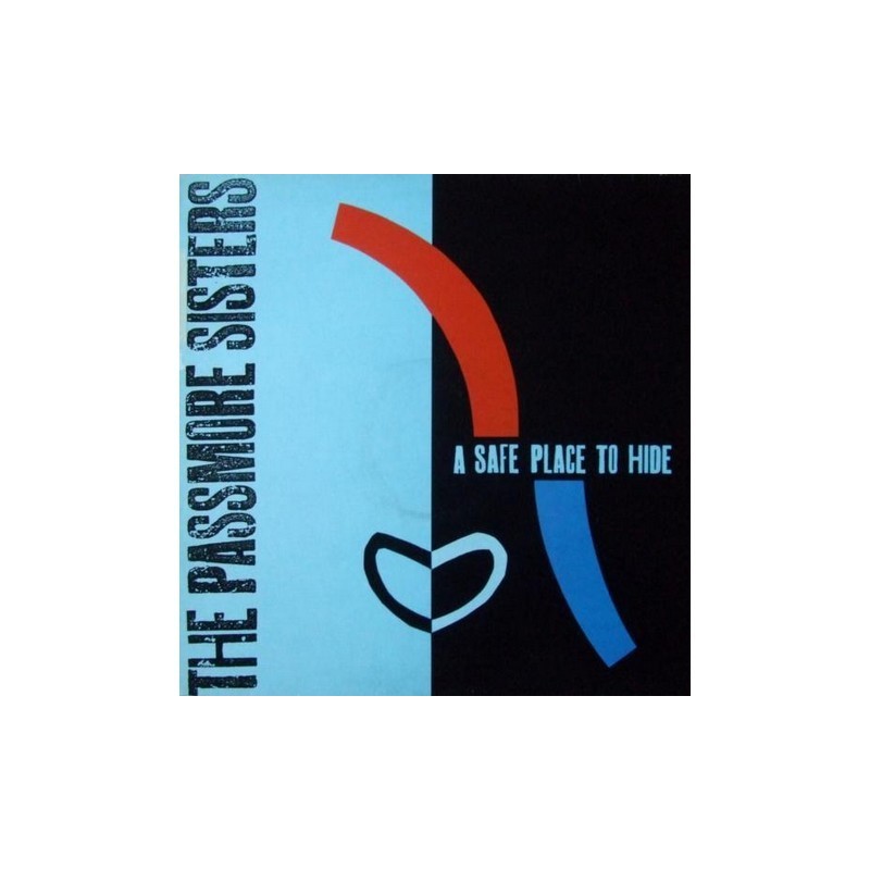 Passmore sisters - A safe place to hide CAL7T