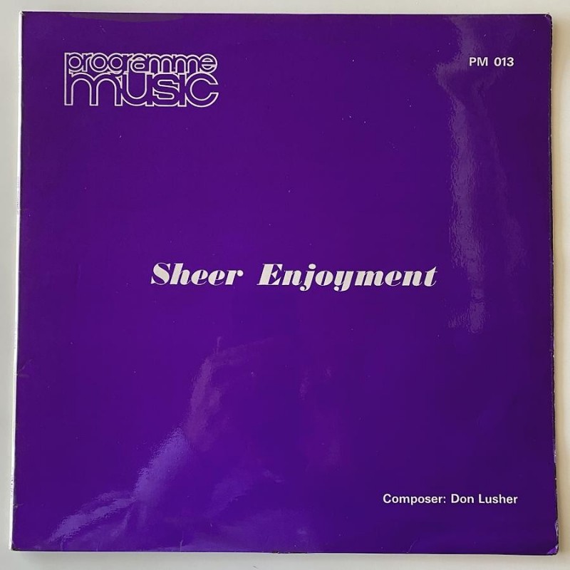 Don Lusher - Sheer Enjoyment PM 013