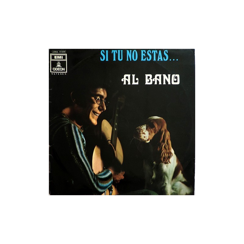 Al Bano - Si tu no estas J062 17.235