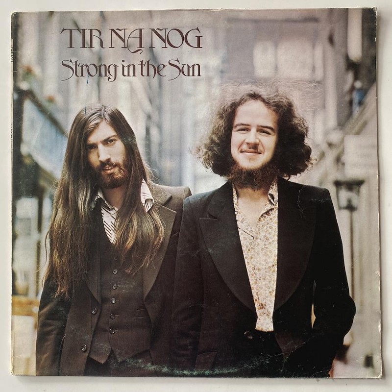 Tir Na Nog - Strong in the Sun CHR 1047