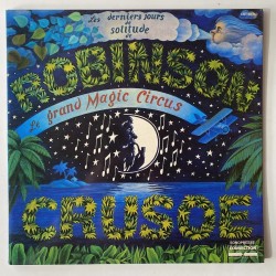 Le Grand Magic Circus - Les derniers jours de solitude CNT 69 563
