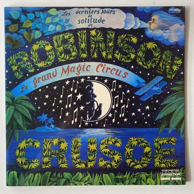 Le Grand Magic Circus - Les derniers jours de solitude CNT 69 563