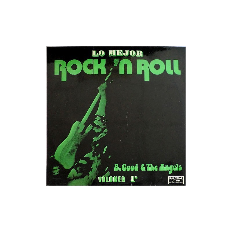 B.Good & the Angels - Lo Mejor de Rock 'n Roll LP 4.158