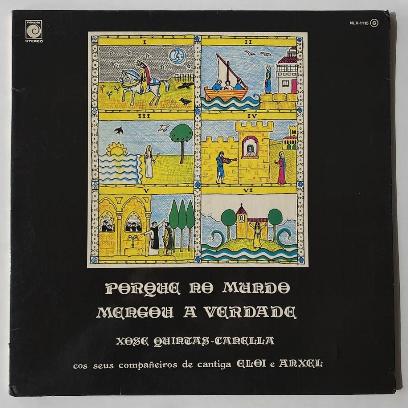 Xose Quintas-Canella -  Porque No Mundo Mengou A Verdade NLX-1.115