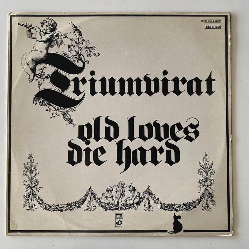 Triumvirat - Old Loves die Hard 10C 062-29622