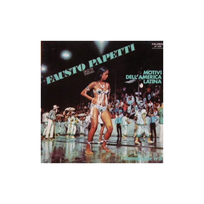 Fausto Papetti - I Remember No. 5 - Motivi Dell'America Latina LP-6011