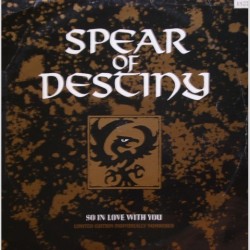 Spear of destiny - So in love with you VSA 1123