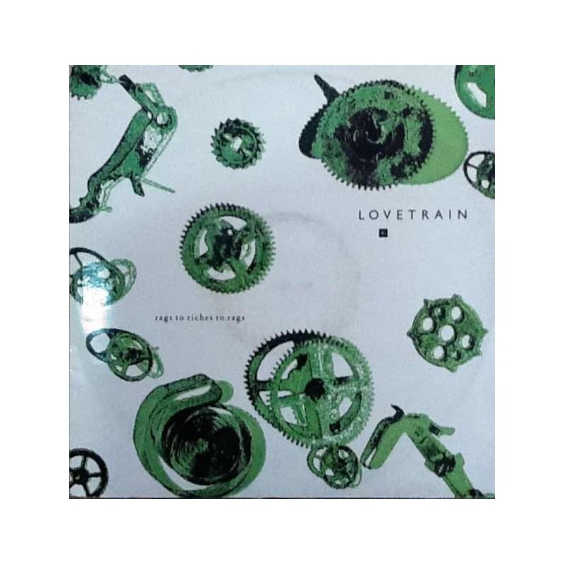 Lovetrain - Rags to riches to rags SRNT 116