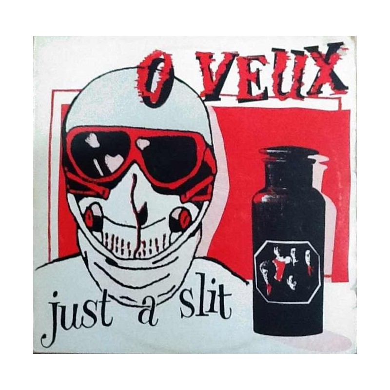 O Veux - Just a slit v.s.p. 1