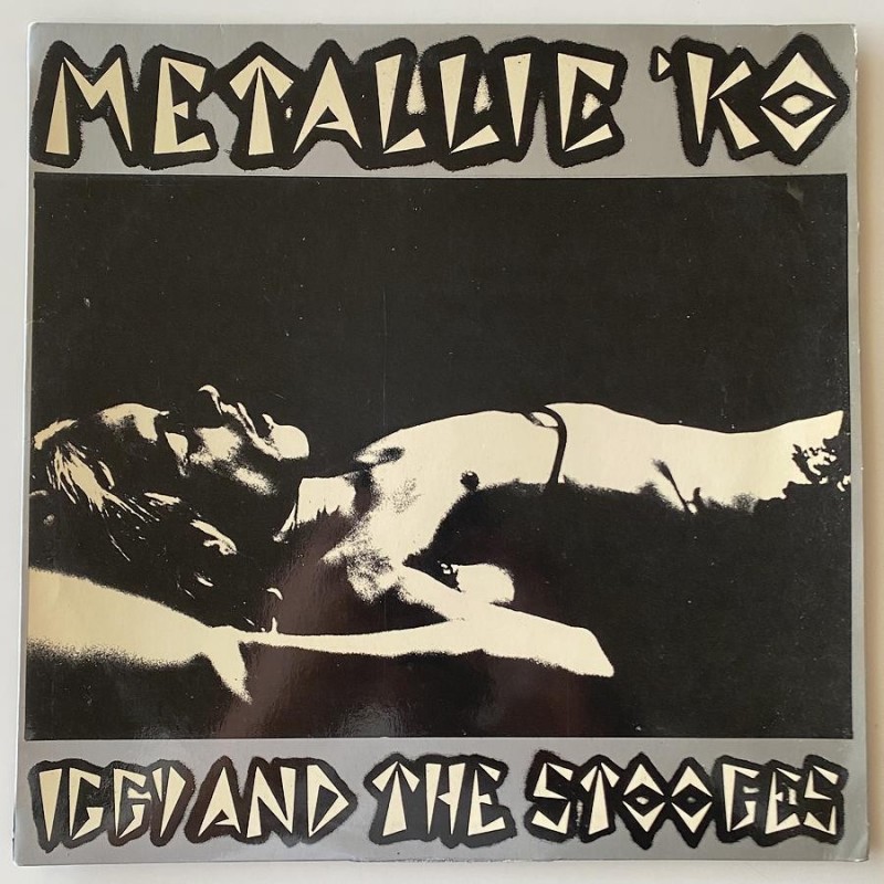Iggy & the Stooges - Metallic KO SGIS 008