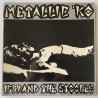 Iggy & the Stooges - Metallic KO SGIS 008