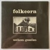 Folkcorn - Welkom geselleb MU 7436