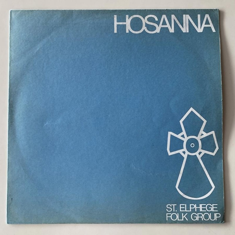 St. Elphege Folk Group - Hosanna SEH/LP 100