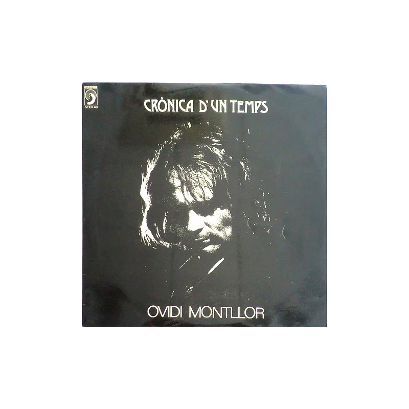 Ovidi Montllor - Cronica d'un temps STER. 40