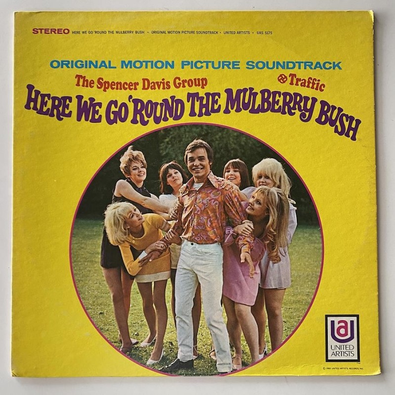 Spencer Davis / Traffic - Here we go round the Mulberry Rush UAS 5175