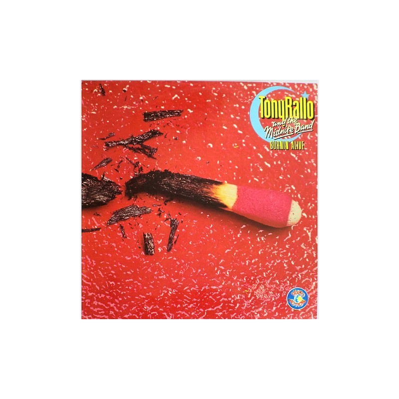 Tony Rallo - and the Midnite band....Burnin' Alive ZL-294