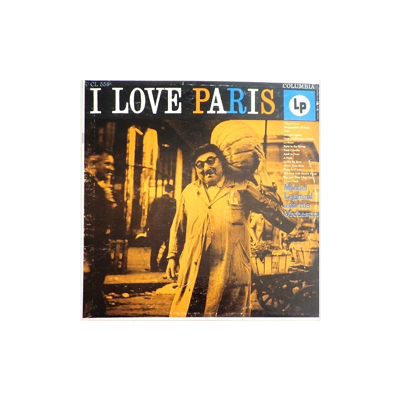 Michel Legrand - I Love Paris CL 555