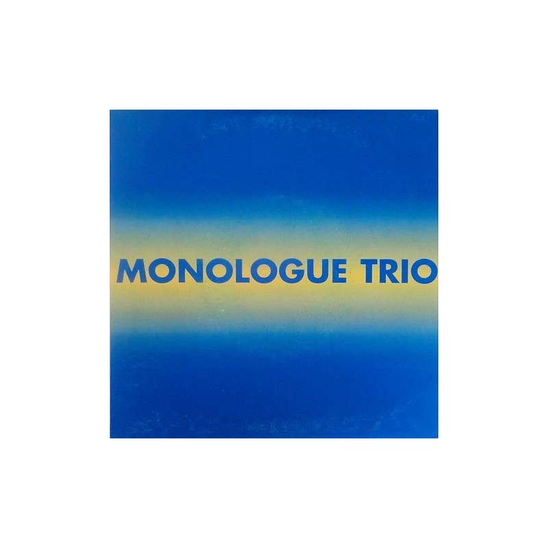 Monologue trio - La memoire ama 37
