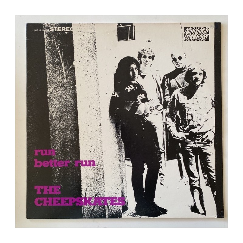 The Cheepskates - Run Better Run MIR LP 104