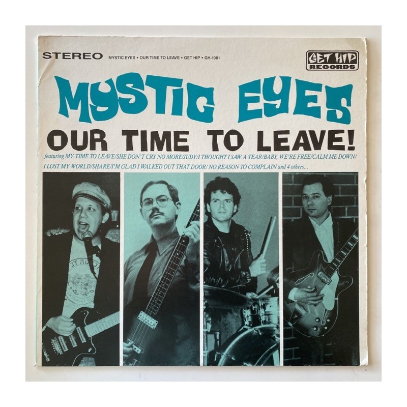 Mystic Eyes - Our Time to Leave GH-1001