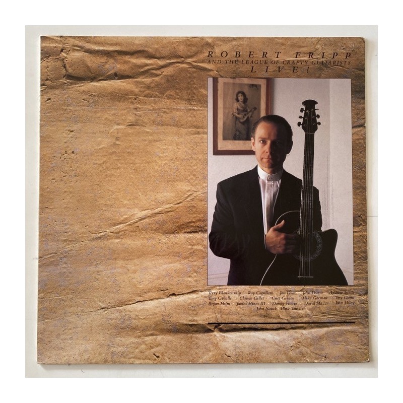 Robert Fripp - And the league of Crafty Guitarist Live! EGED43