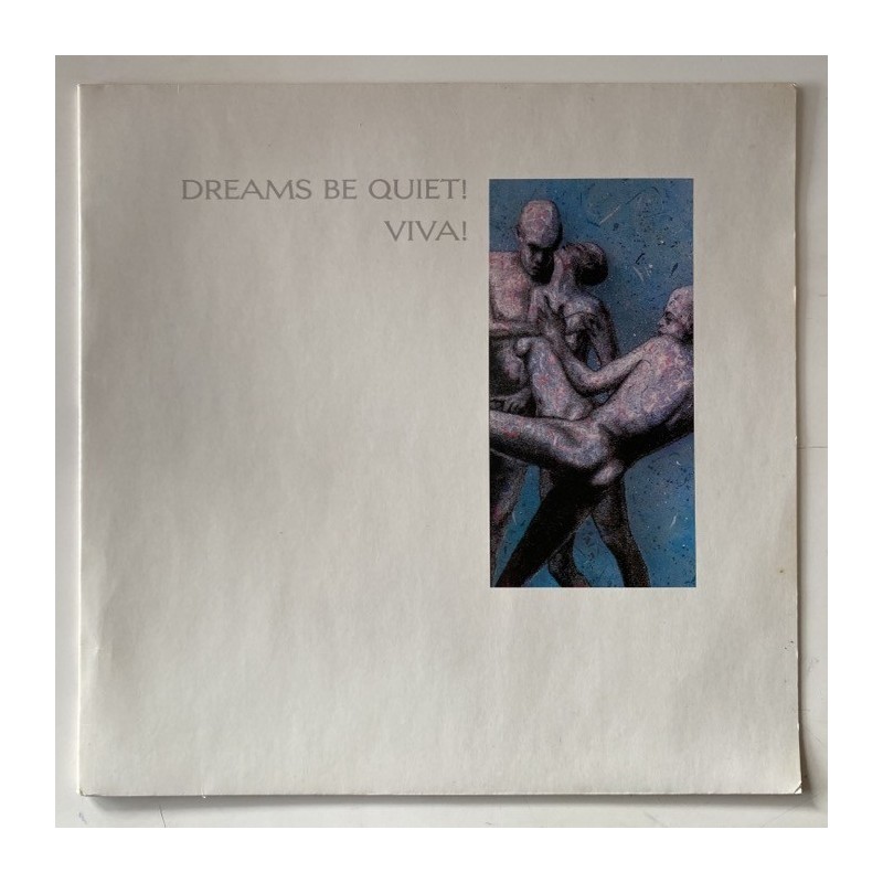 Viva - Dreams be Quiet U 029