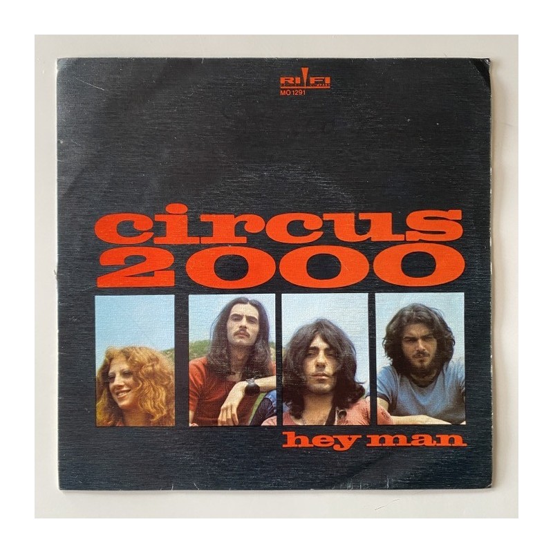 Circus 2000 - Hey Man MO 1291