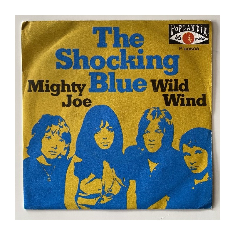 Shocking Blue - Mighty Joe P-30508