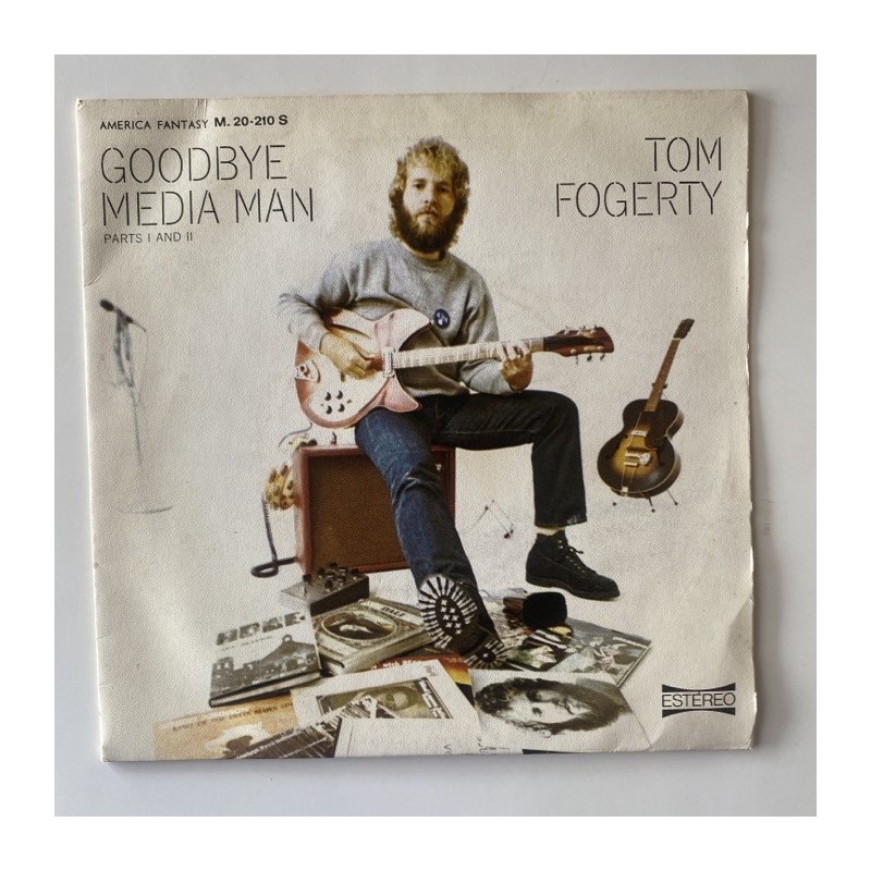 Tom Fogerty - Goodbye Media Man M-20.210