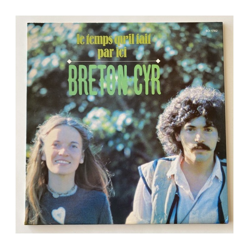 Breton Cyr - Le temps qu’il fait par ici SO-1782