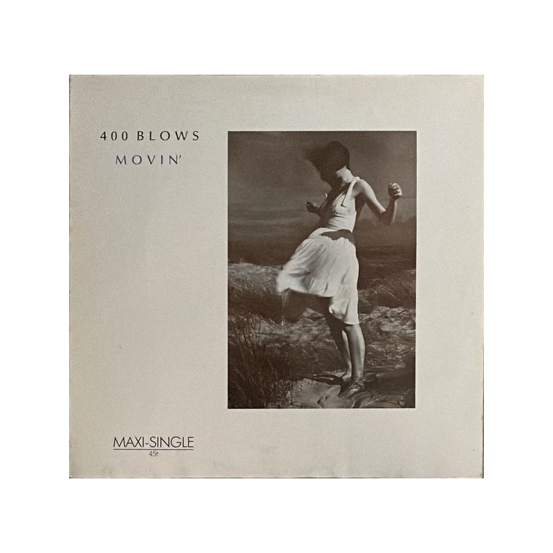 400 Blows - Movin' 601840