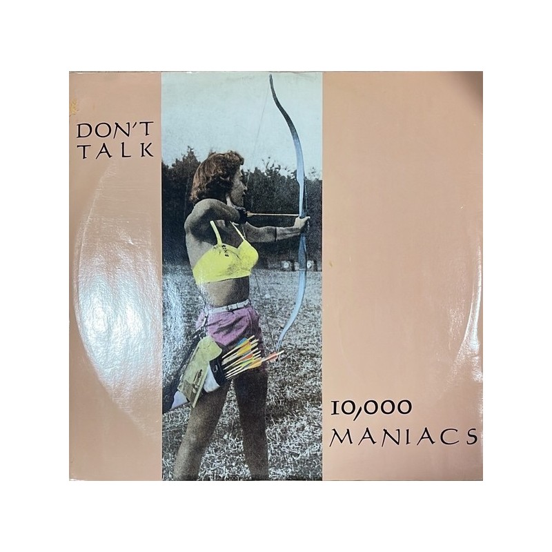 10000 Maniacs - Don't talk EKR64T