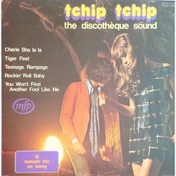 The Discotheque Sound - Tchip Tchip 2MO46-13169