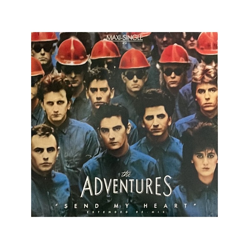 The Adventures - Send my heart (Extended Re-mix) 601 577