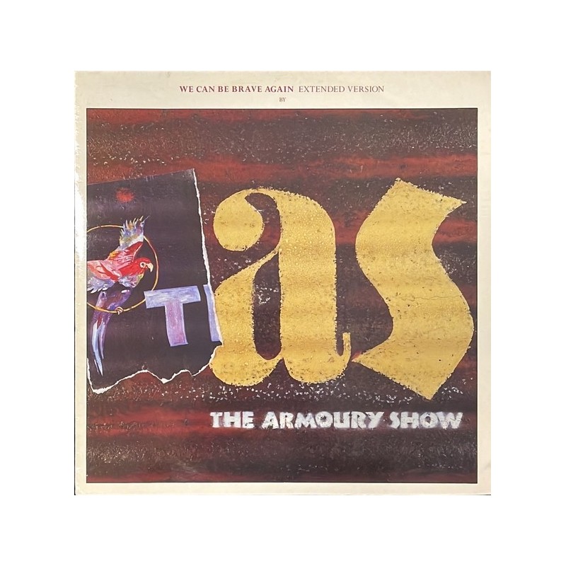 The Armoury show - We can be brave again (Extended Version) 12R 6087