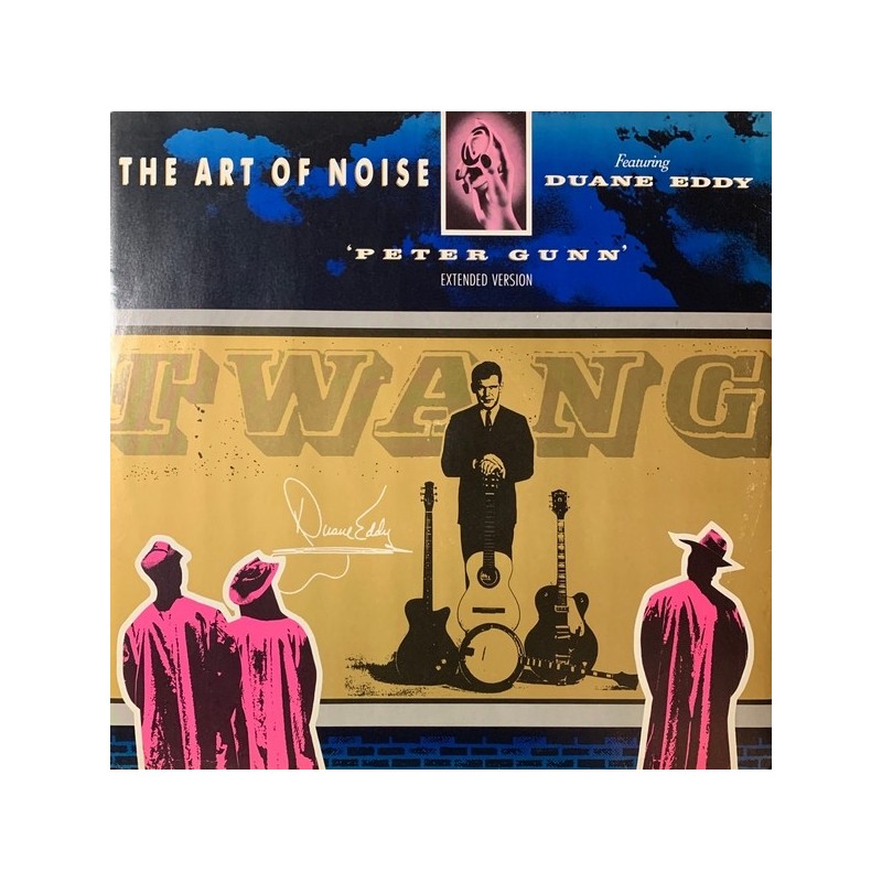The Art Of Noise Featuring Duane Eddy - Peter Gunn (Extended Version) WOK X 6