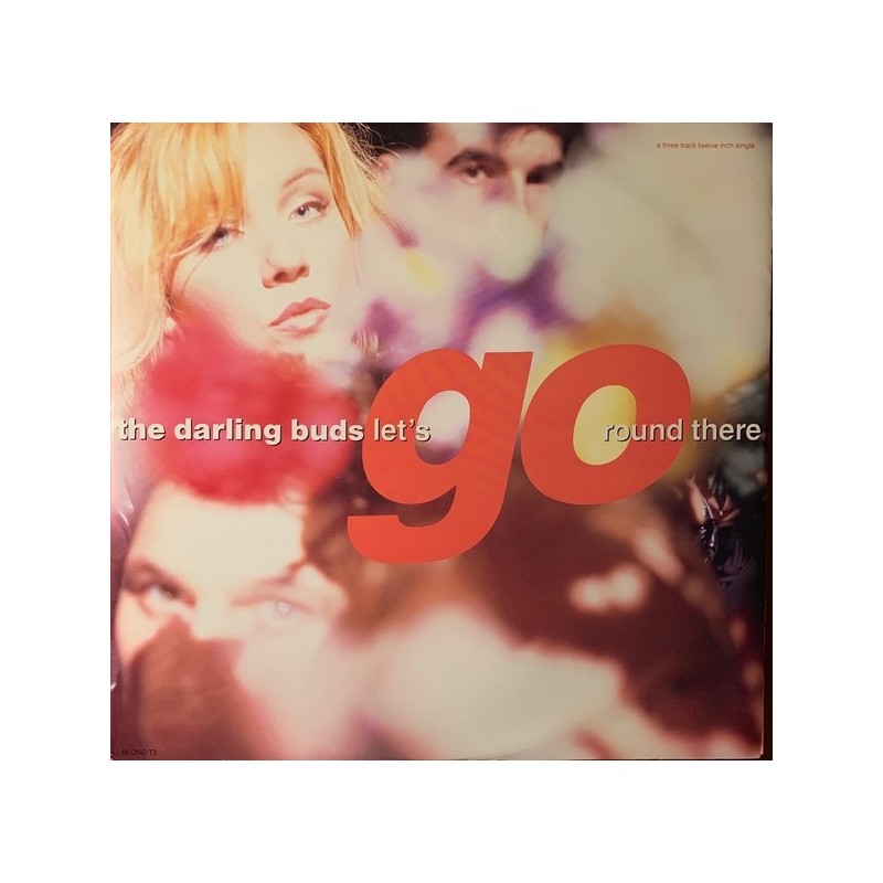 The Darling Buds  - Let's Go Round There BLOND T3
