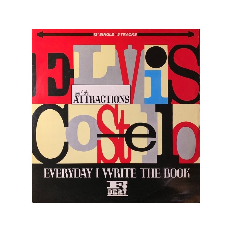 Elvis Costello And The Attractions - Everyday I Write The Book XX 32T