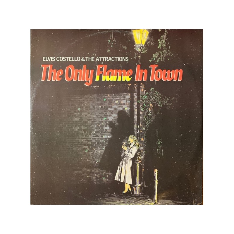 Elvis Costello And The Attractions - The Only Flame In Town XX 37Z