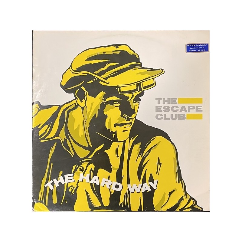 The Escape club - The hard way 12 R6143