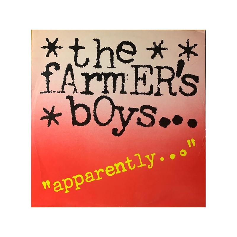 The Farmer's Boys - Apparently… 12 FAB 1