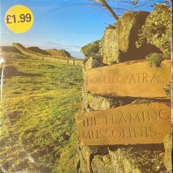The Flaming Mussolinis - My Cleopatra TX 6833