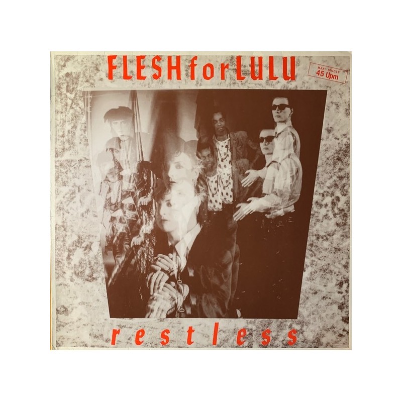 Flesh For Lulu  - Restless 881 199-1 ME